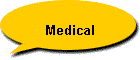 Medical
